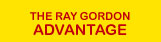 The Ray Gordon Advantage