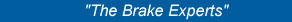 The Brake Experts